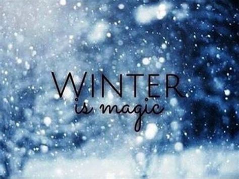 Winter Is Magic Quote Pictures Photos And Images For Facebook Tumblr