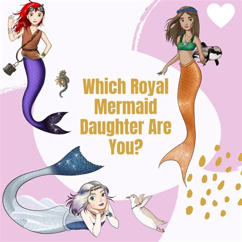 Which Royal Mermaid Daughter Are You Enchantails