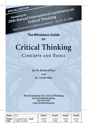 How to develop these skills in kids and improve in adults? Paul Richard, Elder Linda. The Miniature Guide to Critical Thinking. Concepts and Tools [PDF ...