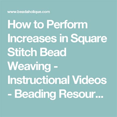 How To Perform Increases In Square Stitch Bead Weaving Bead Weaving