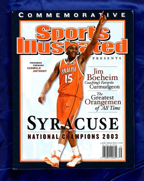 Sports Illustrated Commemorative Edition Syracuse National Champions 2003 Carmelo Anthony
