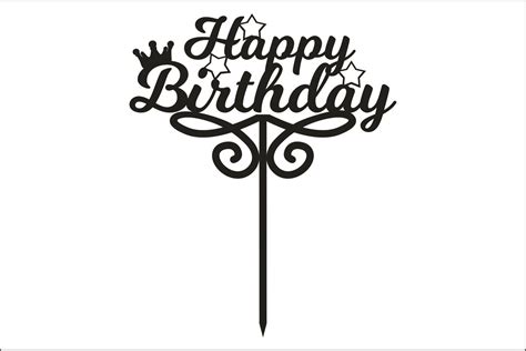 Birthday Cake Topper Free Happy Birthday Svg Cutting Files Free Svg Images