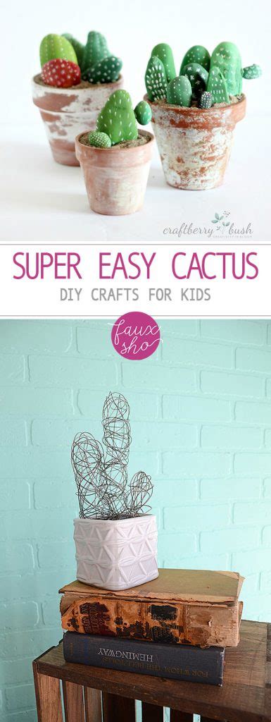 Super Easy Cactus Diy Crafts For Kids