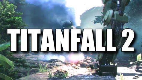Official Titanfall 2 Teaser Trailer Ps4xbox Onepc Youtube