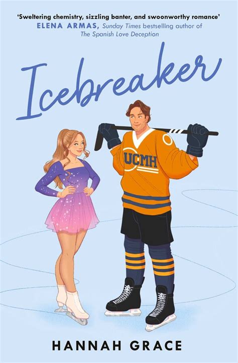icebreaker book by hannah grace official publisher page simon and schuster uk
