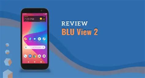 Blu View 2 B130dl Review Dependable And Affordable