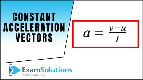 Constant Acceleration Vectors Examsolutions Maths Revision Youtube