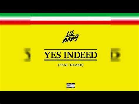 Play over 265 million tracks for free on soundcloud. Lil Baby - Yes Indeed (Clean) ft. Drake - YouTube | Lil ...