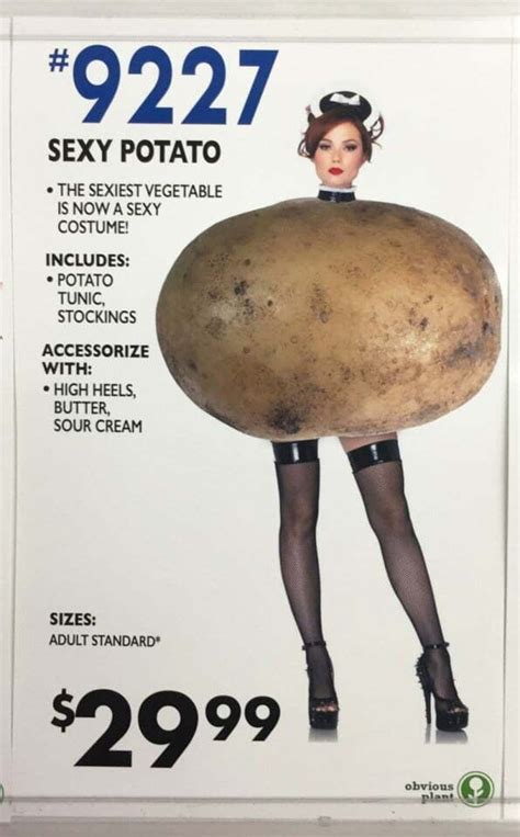 Sexy Potato Sexy Potato The Sexiest Vegetable Is Now A Sexy Costume