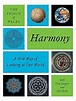 Harmony: A New Way of Looking at Our World: HRH The Prince of Wales ...