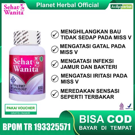 Jual Obat Vagina Bau Busuk Dan Gatal Pada Miss V Kapsul Sehat Wanita With Nano Technology