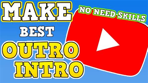 How To Create Your Own Introoutro3 Easy Steps Youtube