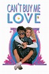 Can't Buy Me Love (1987) - Posters — The Movie Database (TMDB)