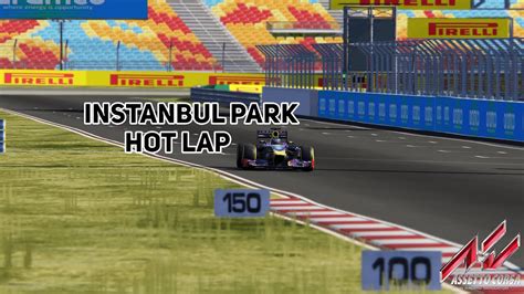 Assetto Corsa F1 2013 Istanbul Park Hot Lap YouTube