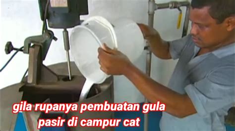 Proses Pembuatan Gula Pasir Di Pabrik Oh Cuma Begini Youtube