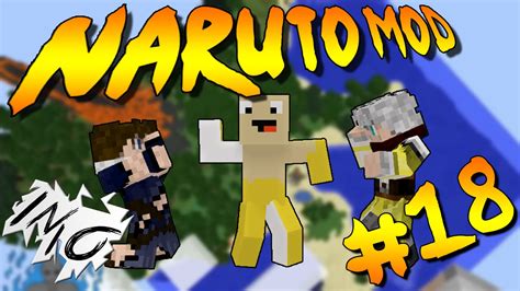 Minecraft Naruto Mod Pack Episode 18 The Vacation