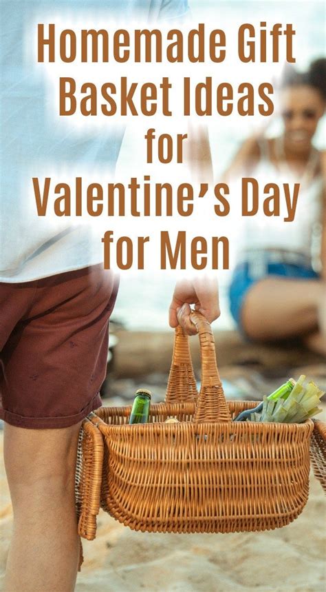 Homemade T Basket Ideas For Valentines Day For Men Homemade T Baskets Homemade Ts