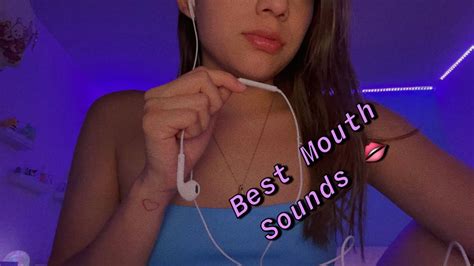 Asmr Tingly Mouth Sounds So Much More Youtube