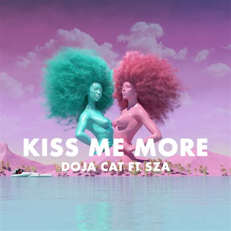 Kiss Me More Feat SZA Song And Lyrics By Doja Cat SZA Spotify
