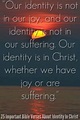 25 Important Bible Verses About Identity In Christ (Who Am I)