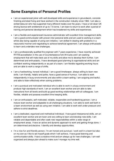 Writing a powerful personal profile these are also known as career profiles, summaries or objectives and are short introductions to a cv that outline a candidates strongest qualities. FREE 11+ Personal Profile Samples in PDF | MS Word