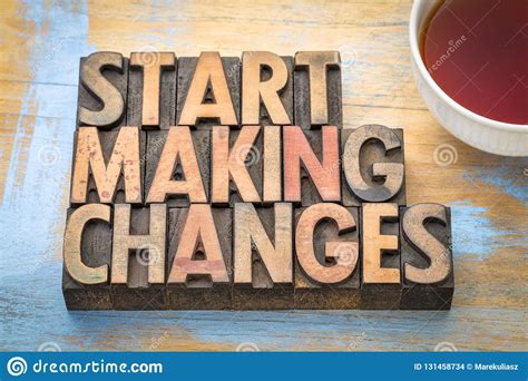 Start Making Changes - Word Abstract Stock Photo - Image of abstract, typography: 131458734
