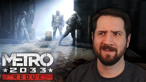 First Time Playing Metro 2033 Redux Part 1 Youtube