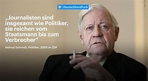 #Zitat von #Helmut_Schmidt: #Journalisten sind .. wie #Politiker ...