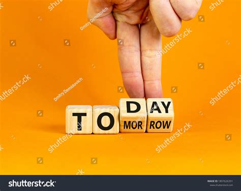 829 Tomorrow Begins Today Images Stock Photos 3d Objects And Vectors