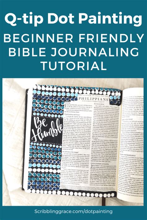 Beginner Friendly Bible Journaling Q Tip Dot Painting Scribbling Grace