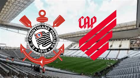 Corinthians X Athletico Pr Onde Assistir Ao Vivo Hor Rio E Escala O