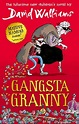 Gangsta Granny von David Walliams - Taschenbuch - 978-0-00-737146-4 ...