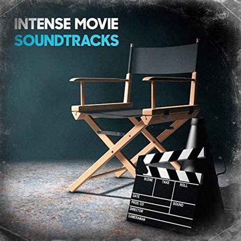 Intense Movie Soundtracks By Soundtrack Best Movie Soundtracks Original Motion Picture