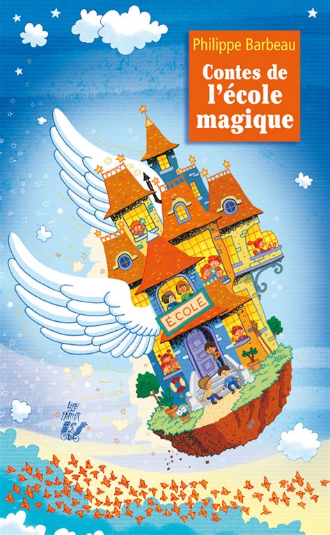 Contes De Lécole Magique Lire Cest Partir