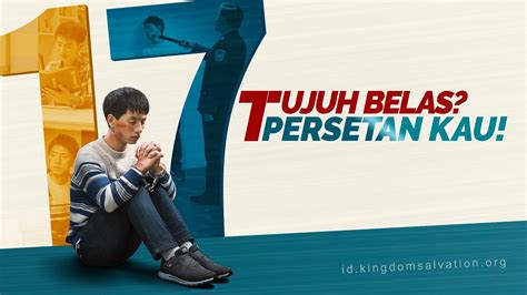 Film Rohani Tujuh Belas Persetan Kau Kesaksian Kemenangan Bagi