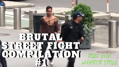 Brutale Fight Compilation 2019 1 Youtube