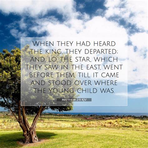 Matthew 29 Kjv When They Had Heard The King They Departed And