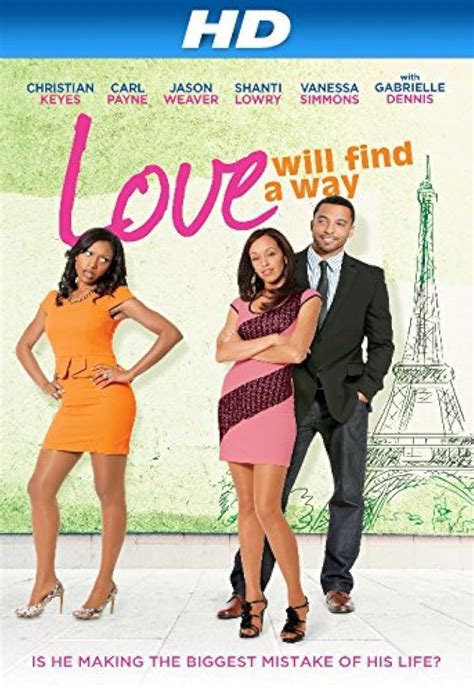 Love Will Find A Way 2014 Imdb