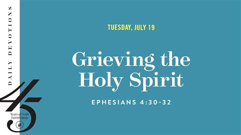 Grieving The Holy Spirit Daily Devotional Youtube