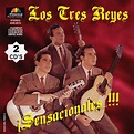 TRIO LOS PANCHOS Y SUS INVITADOS: LOS TRES REYES - SENSACIONALES!!!