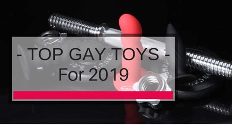 Hottest Gay Male Sex Toys And Accessories For 2019 Adam S Toy Box