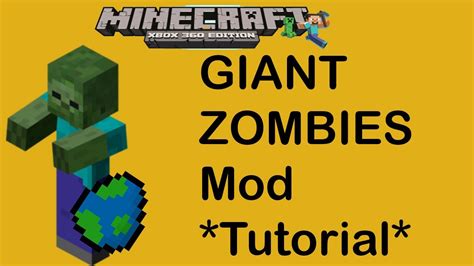 Minecraft Xbox 360 Giant Zombie Mod Tutorial Youtube