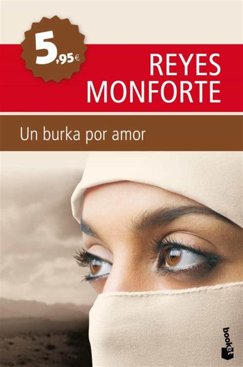 un burka por amor reyes monforte casa del libro