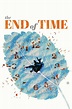 The End of Time (película 2012) - Tráiler. resumen, reparto y dónde ver ...