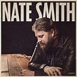 NATE SMITH’S DEBUT, SELF-TITLED ALBUM + DELUXE VERSION – Sony Music Canada