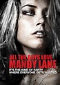 I Choose To Stand: Movie Review: All the Boys Love Mandy Lane (2006)
