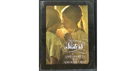 Sisters By David Hamilton — Reviews Discussion Bookclubs Lists