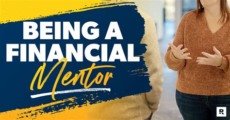 4 Ways To Be A Financial Mentor Ramsey