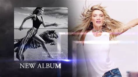 Delta Goodrem Wings Of The Wild New Album Out Now Youtube