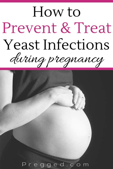 Preventing And Treating Yeast Infections In Pregnancy Pregged Com